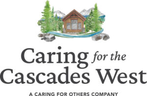 Caring For The Cascades West